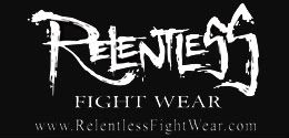 005 Relentless Fight Wear