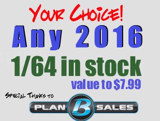 May 2017 1/64 DCZ/Plan B Sales.com Giveaway! May 2017 1/64 DCZ/Plan B Sales.com Giveaway!