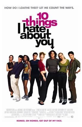 10 Things I Hate About You
